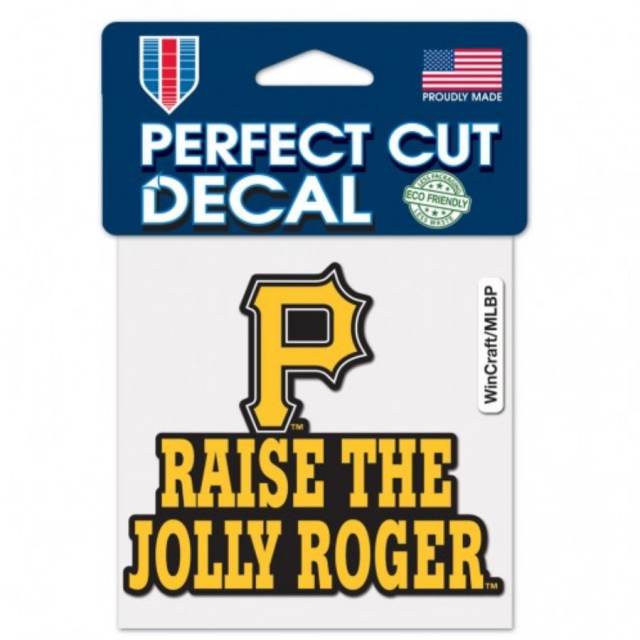 Pittsburgh Pirates Raise The Jolly Roger Slogan - 4x4 Die Cut