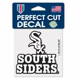 Chicago White Sox South Siders Slogan - 4x4 Die Cut Decal