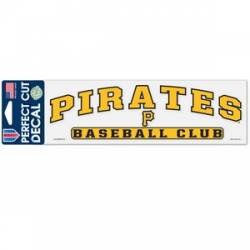 Pittsburgh Pirates Baseball Club - 3x10 Die Cut Decal