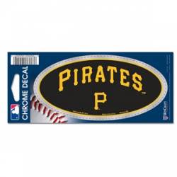 Pittsburgh Pirates - 3x7 Oval Chrome Decal