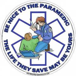 Be Nice To The Paramedic - Decal