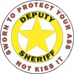 5 Point Star Deputy Sheriff Not Kiss Ass - Decal