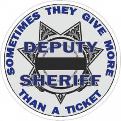 7 Point Star Deputy Sheriff Sometimes They Give More - Decal