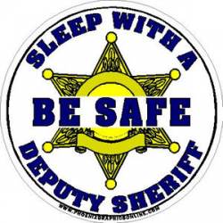 6 Point Star Be Safe Sleep With A Deputy Sheriff - Decal