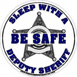 5 Point Star Be Safe Sleep With A Deputy Sheriff - Sticker