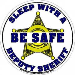 5 Point Star Be Safe Sleep With A Deputy Sheriff - Decal
