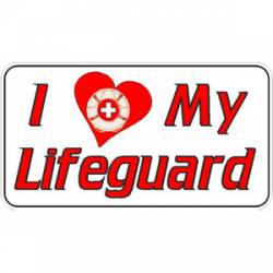 I Love My Lifeguard - Decal