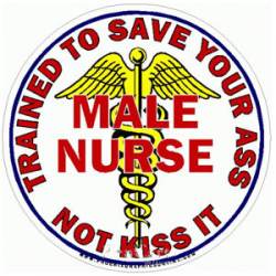 Male Nurse Trained To Save Your Ass - Red Decal