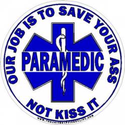 paramedic kiss ass decal job