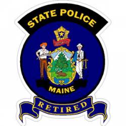 Maine State Police Retired - Sticker