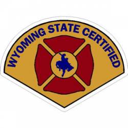 Wyoming State Certified Firefighter - Sticker