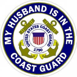 My Husband Is In The Coast Guard - Sticker