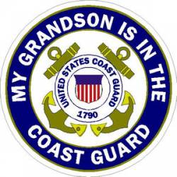 My Grandson Is In The Coast Guard - Sticker