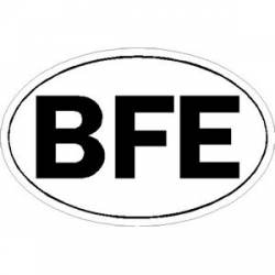 BFE Bum F%@k Egypt - White Oval Sticker