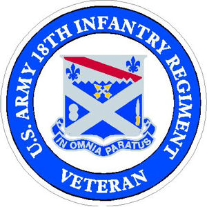 US Army 18th Infantry Regiment Veteran - Sticker at Sticker Shoppe