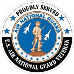 Proudly Served United States Air National Guard Veteran - Sticker