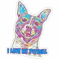 I Love my Pitbull Rainbow - Vinyl Sticker