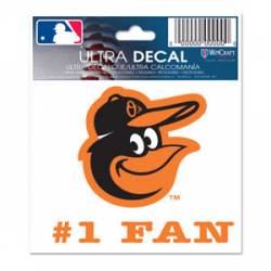 Baltimore Orioles #1 Fan - 3x4 Ultra Decal