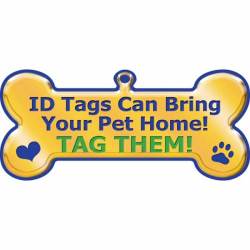 ID Tags Can Bring Your Pet Home! - Bone Magnet
