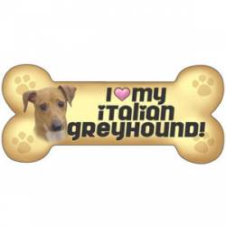 I Love My Italian Greyhound - Bone Magnet