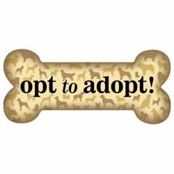 Opt to Adopt! Dog - Bone Magnet