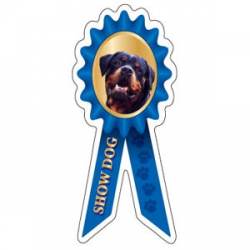 Rottweiler Show Dog - Prize Ribbon Magnet