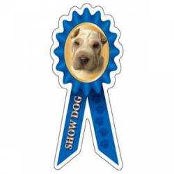 Shar Pei Show Dog - Prize Ribbon Magnet