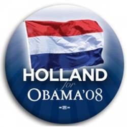 Holland for Barack Obama - Button