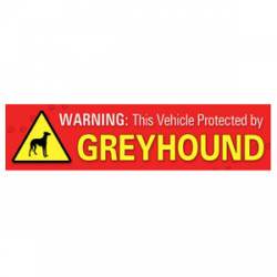 Warning: This Vehicle Protected By Greyhound - Bumper Magnet