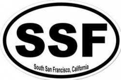 South San Francisco California  - Oval Sticker