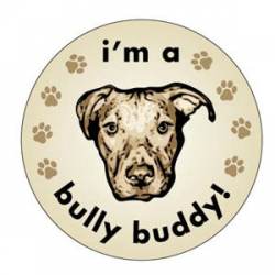 I'm A Bully Buddy - Circle Magnet