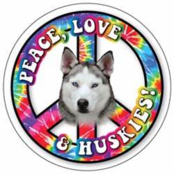 Peace Love & Huskies - Circle Magnet