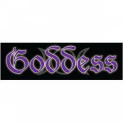 Goddess - Bumper Sticker