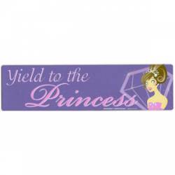 Yield To The Princess - Bumper Magnet