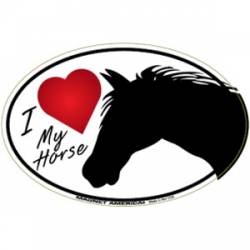 I Love Heart My Horse - Oval Magnet