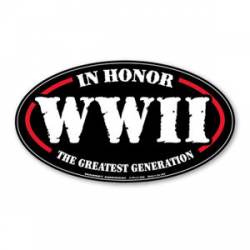 In Honor WWII World War 2 The Greatest Generation - Magnet