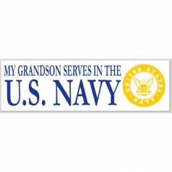 My Grandson Serves In The U.S. Navy - Bumper Sticker