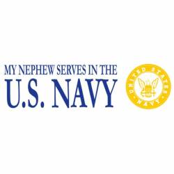 My Nephew Serves In The Navy - Sticker