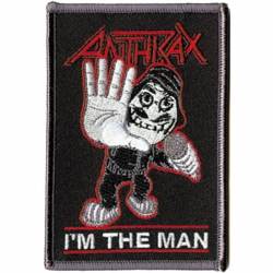 Anthrax I'm The Man - Embroidered Iron-On Patch