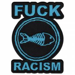 Fishbone Fuck Racism - Embroidered Iron-On Patch