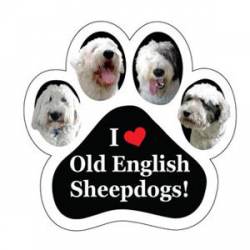 I Love Old English Sheepdogs - Paw Magnet