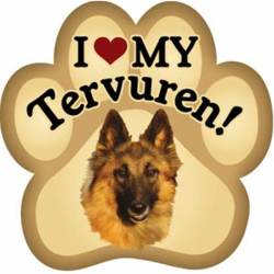 I Love My Belgian Tervuren - Paw Magnet
