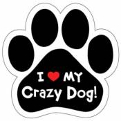 I Love My Crazy Dog - Paw Magnet