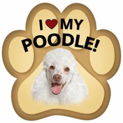 I Love My Poodle - Paw Magnet