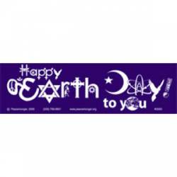 Happy Earth Day - Bumper Sticker