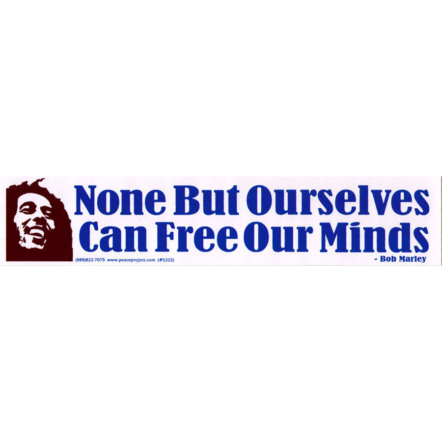 none-but-ourselves-can-free-our-minds-bob-marley-bumper-sticker-at