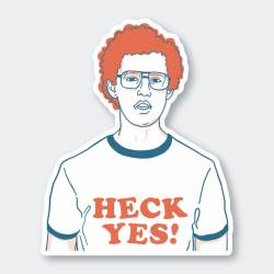 Napoleon Dynamite Heck Yes - Vinyl Sticker