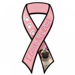 I Love My Pug - Pink Ribbon Magnet