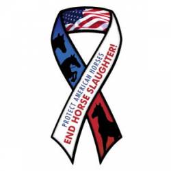 Protect American Horses End Horse Slaughter - Ribbon Magnet