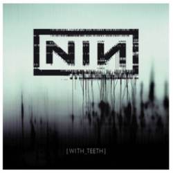 Nine Inch Nails With Teeth - Vinyl Sticker